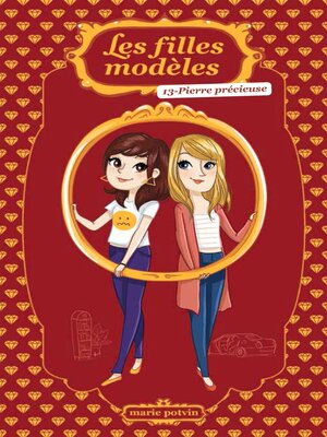 cover image of Les filles modèles tome 13
